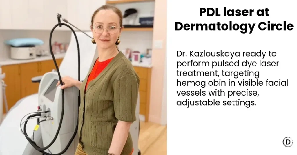 Dr. Viktoryia Kazlouskaya with a pulsed dye laser used to treat rosacea and visible facial blood vessels in NYC.
